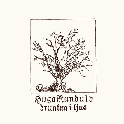 Hugo Randulv – Drunkna I Ljus