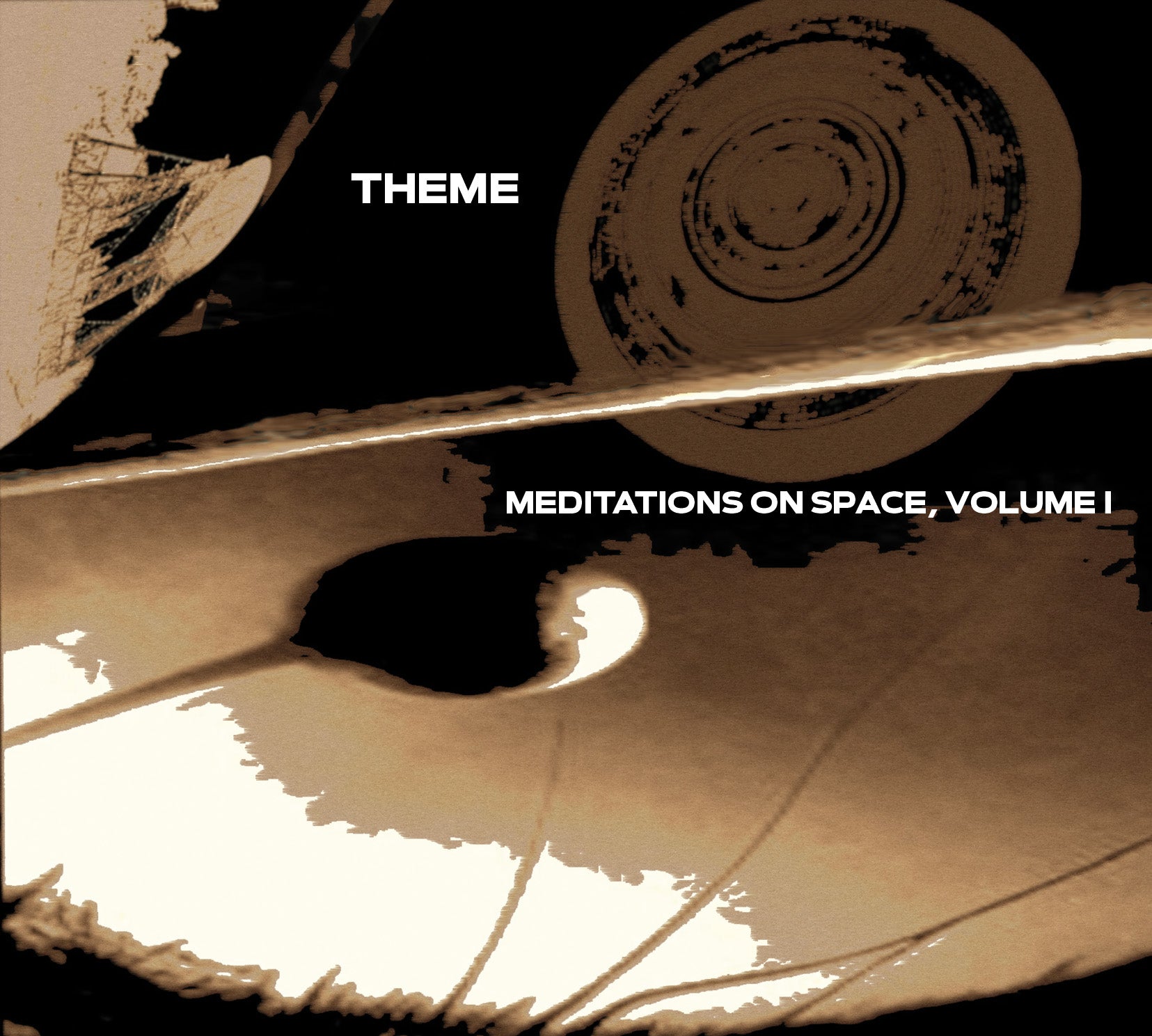 Theme - Meditations on Space: Volume One