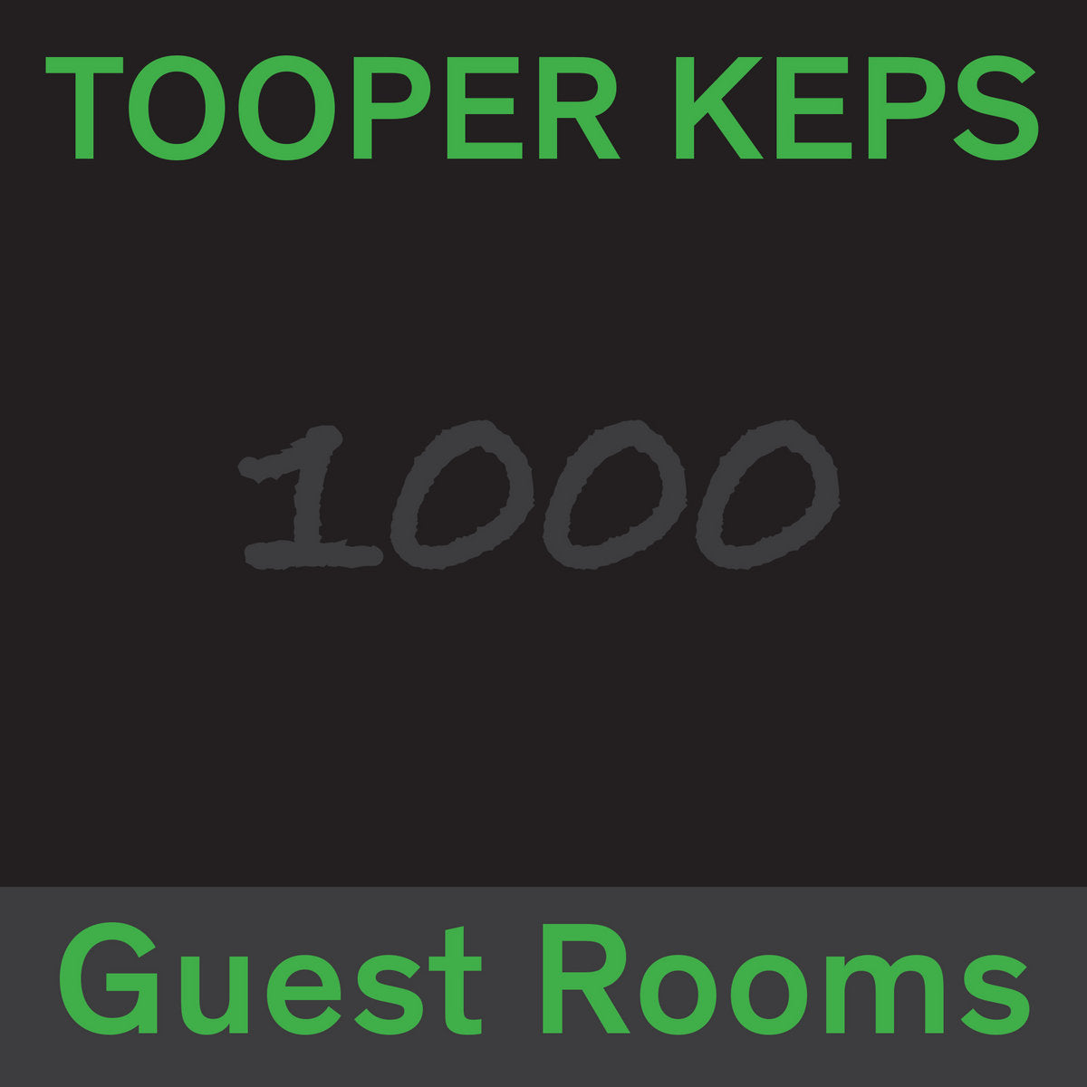 Tooper Keps - 1000 Guest Rooms