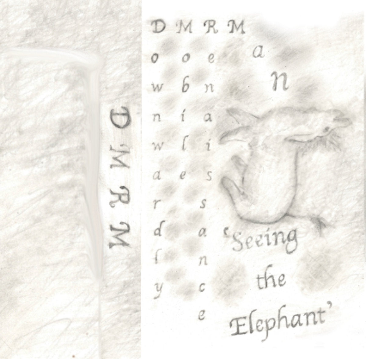 Downwardly Mobile Renaisance Man - Seeing the Elephant