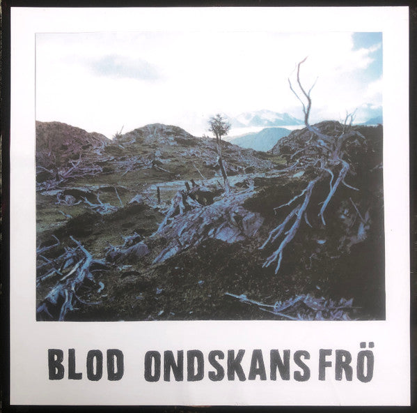 Blod - Ondskans Frö
